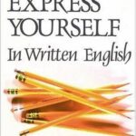 Express Yourself In Written English