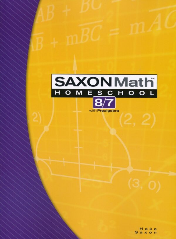 Saxon 8/7 (Prealgebra)