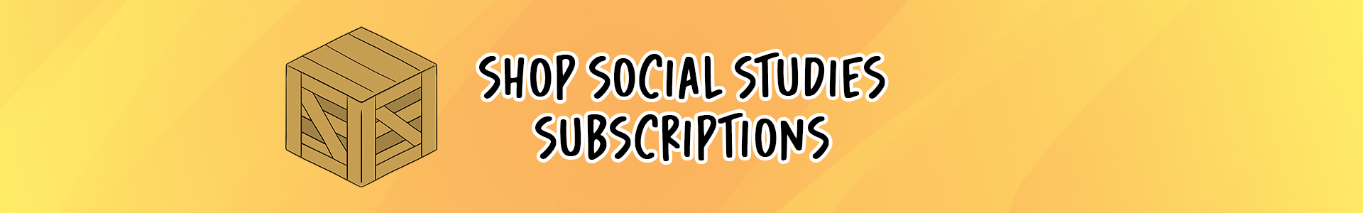 Shop Social Studies Subscriptions v2